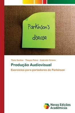 Cover for Thais Santos · Producao Audiovisual (Pocketbok) (2018)