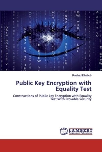 Cover for Elhabob · Public Key Encryption with Equa (Buch) (2020)