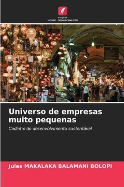 Cover for Jules Makalaka Balamani Bolopi · Universo de empresas muito pequenas (Paperback Book) (2021)
