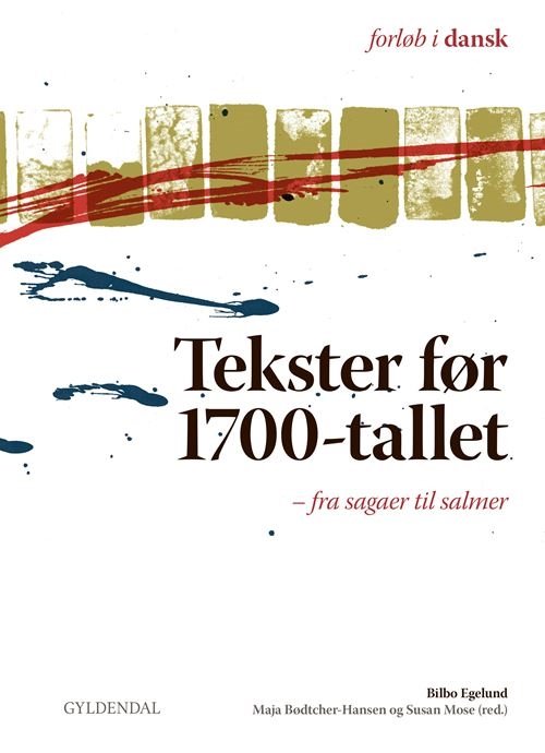 Cover for Bilbo Egelund · Tekster før 1700-tallet (Sewn Spine Book) [1st edition] (2020)