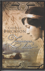 Cover for Carolly Erickson · Zarinaens datter (Bound Book) [1. wydanie] [Indbundet] (2012)