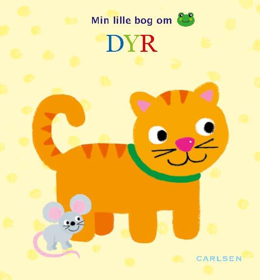 Min lille bog om dyr - Sarah Davis - Bøger - Carlsen - 9788711564899 - 1. november 2016