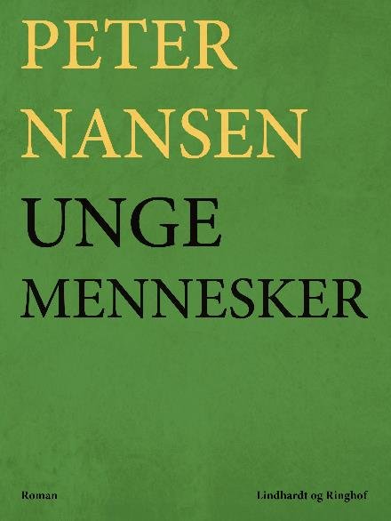 Cover for Peter Nansen · Unge mennesker (Sewn Spine Book) [1st edition] (2017)