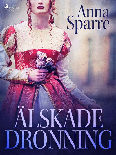 Cover for Anna Sparre · Älskade dronning (MP3-CD) (2019)