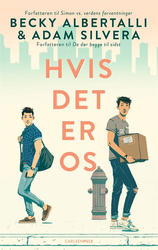 Cover for Adam Silvera; Becky Albertalli · Hvis det er os (Paperback Bog) [2. udgave] (2022)