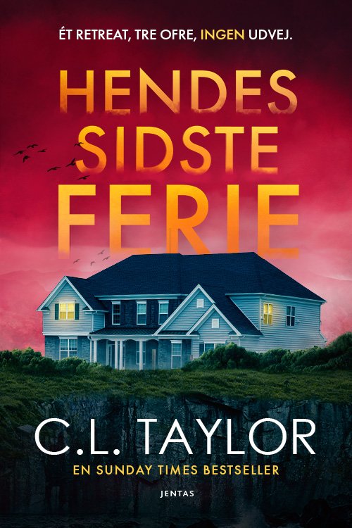 Cover for C. L. Taylor · Hendes sidste ferie (Heftet bok) (2023)