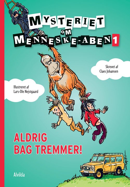 Cover for Claes Johansen · Mysteriet om menneske-aben: Mysteriet om menneske-aben 1: Aldrig bag tremmer! (Indbundet Bog) [1. udgave] (2011)