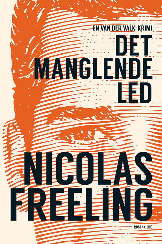 Cover for Nicolas Freeling · En Van der Valk-krimi: Det manglende led (Sewn Spine Book) [1st edition] (2015)