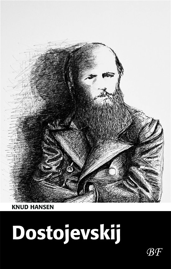 Cover for Knud Hansen · Dostojevskij (Hæftet bog) [1. udgave] (2021)