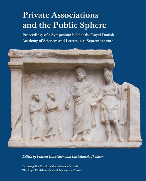 Cover for Red. Vincent Gabrielsen Christian A. Thomsen · Scientia Danica. Series H. Humanistica, 8,vol.9: Private Associations and the Public Sphere (Sewn Spine Book) [1.º edición] (2022)