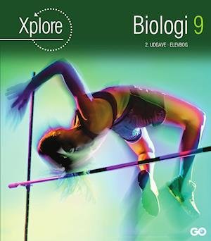 Cover for Ulla Hjøllund Linderoth og Pernille Ulla Andersen · Xplore Biologi: Xplore Biologi 9 Elevbog - 2. udgave (Bound Book) [2. Painos] (2019)