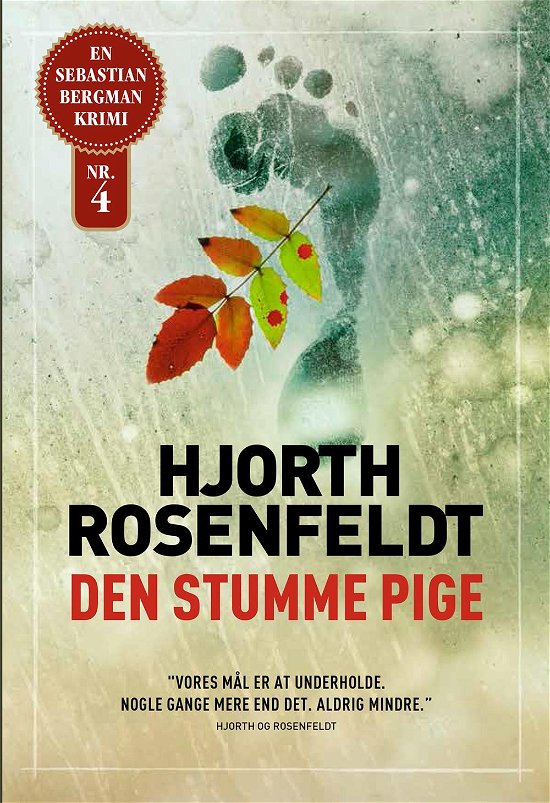 Sebastian Bergman 4: Den stumme pige - Hjorth Rosenfeldt - Livros - Hr. Ferdinand - 9788793166899 - 5 de outubro de 2015
