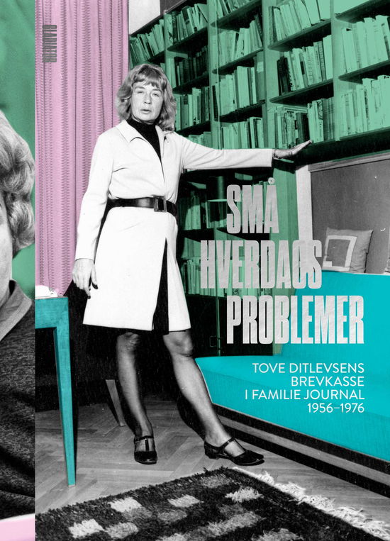 Cover for Tove Ditlevsen · Små hverdagsproblemer (TOVE I TASKEFORMAT 17X24 CM) (Sewn Spine Book) [2e édition] (2021)