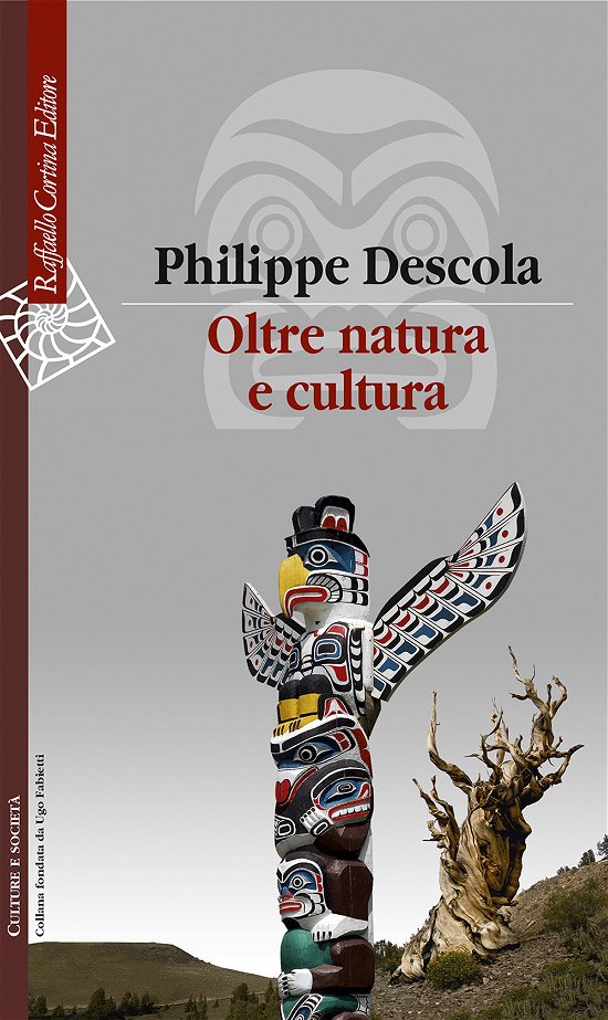 Cover for Philippe Descola · Oltre Natura E Cultura (Book)