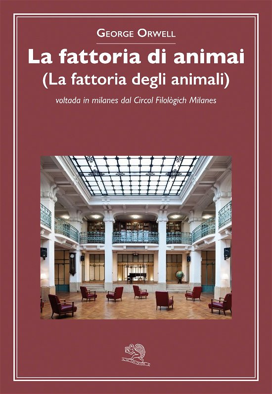 Cover for George Orwell · La Fattoria Di Animai (La Fattoria Degli Animali) Voltada In Milanes Dal Circol Filologich Milanes (Book)