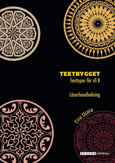 Cover for Tiia Ojala · Textbygget sfi B Lärarhandledning (Book) (2018)