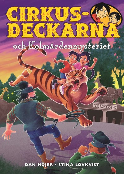 Cover for Dan Höjer · Cirkusdeckarna: Cirkusdeckarna och Kolmårdenmysteriet (Map) (2020)