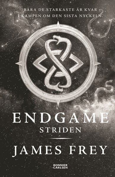 Cover for James Frey · Endgame: Endgame: Striden (ePUB) (2017)