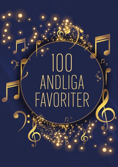 Cover for Roberth Johansson · 100 andliga favoriter (Spiralbuch) (2021)