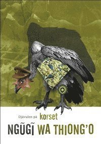Cover for Ngugi wa Thiong'o · Djävulen på korset (Gebundesens Buch) (2014)