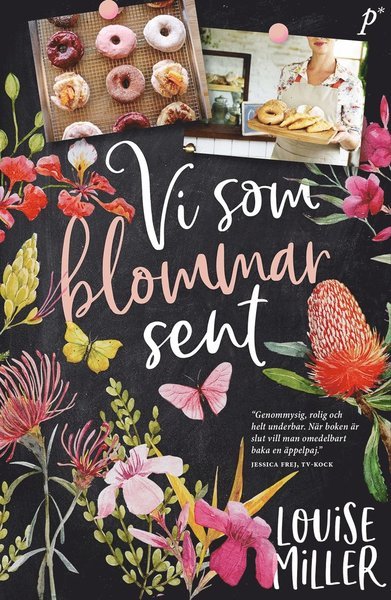 Cover for Louise Miller · Vi som blommar sent (ePUB) (2018)