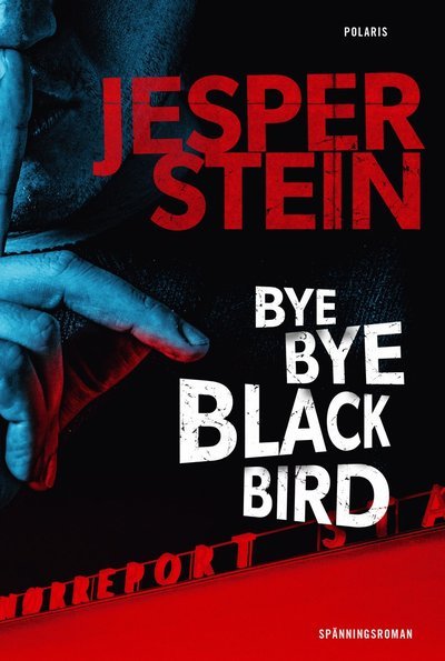 Cover for Jesper Stein · Axel Steen: Bye bye blackbird (Paperback Book) (2018)