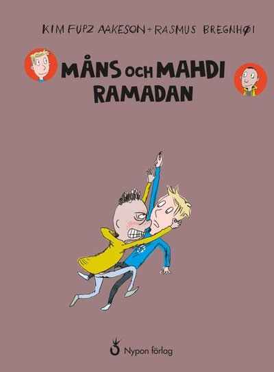 Cover for Kim Fupz Aakeson · Måns och Mahdi: Ramadan (Gebundesens Buch) (2019)