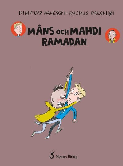 Cover for Kim Fupz Aakeson · Måns och Mahdi: Ramadan (Bound Book) (2019)