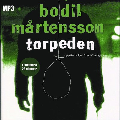 Cover for Bodil Mårtensson · Torpeden (CD) (2010)