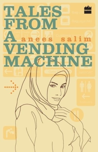 Cover for Salim Anees · Tales From A Vending Machine (Paperback Book) (2013)