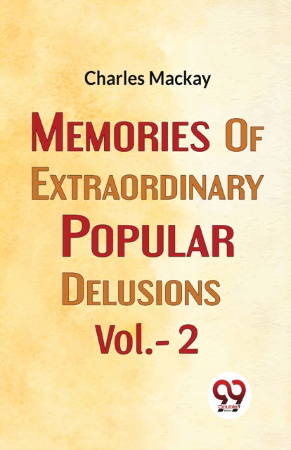 Cover for Charles Mackay · Memories of  Extraordinary Popular Delusions (Paperback Book) (2023)