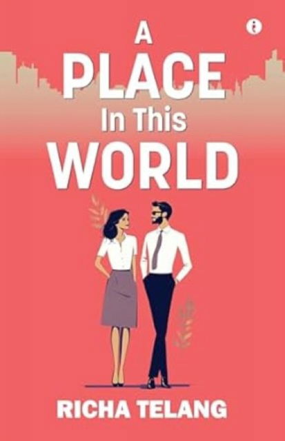 Cover for Richa Telang · A Place in This World (Paperback Book) (2025)