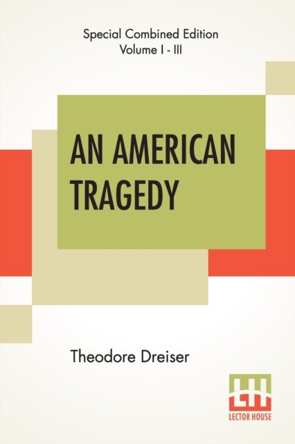 Cover for Theodore Dreiser · An American Tragedy (Complete) (Taschenbuch) (2019)