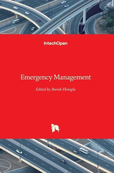 Cover for Burak Eksioglu · Emergency Management (Hardcover Book) (2012)
