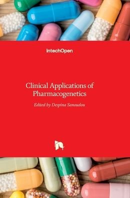 Cover for Despina Sanoudou · Clinical Applications of Pharmacogenetics (Hardcover bog) (2012)