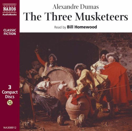 Cover for Bill Homewood · * The 3 Musketeers (CD) [Abridged Ed Annotated edition] (1996)