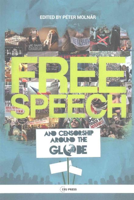 Cover for Peter Molnar · Free Speech and Censorship Around the Globe (Paperback Book) (2016)