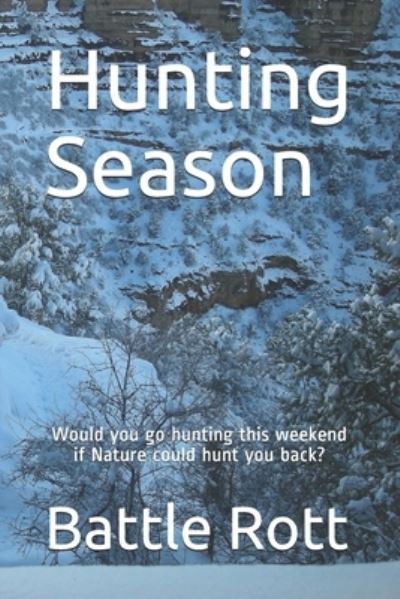 Cover for Battle Rott · Hunting Season (Paperback Book) (2021)