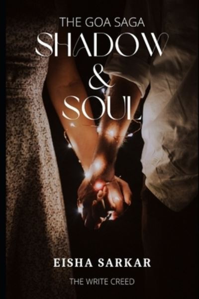 Cover for Eisha Sarkar · Shadow &amp; Soul (Paperback Book) (2021)