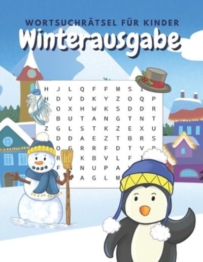 Cover for Bn Kreative Unterhaltung Verleger · Wortsuchratsel fur Kinder Winterausgabe (Paperback Book) (2020)