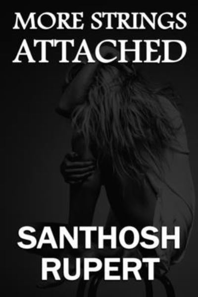 Cover for Santhosh Rupert · More Strings Attached (Paperback Book) (2020)