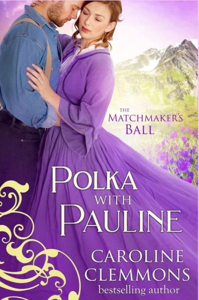 Cover for Caroline Clemmons · Polka With Pauline (Paperback Book) (2020)