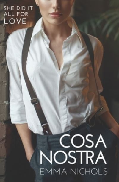 Cover for Emma Nichols · Cosa Nostra - Cosa Nostra (Paperback Book) (2020)