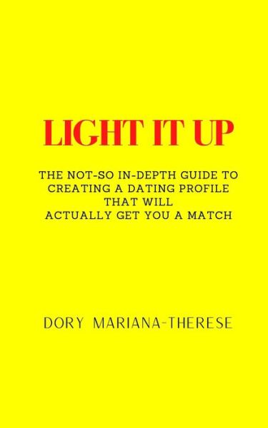 Cover for Dory Mariana-Therese · Light It Up (Paperback Book) (2021)