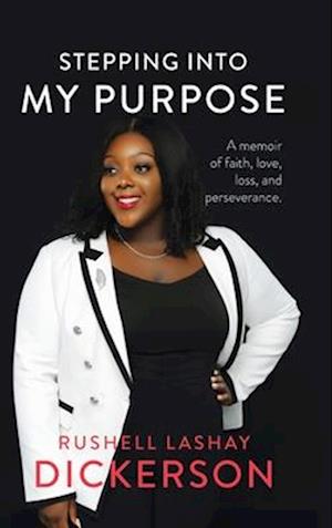 Cover for Rushell Dickerson · Stepping into My Purpose (Book) (2023)