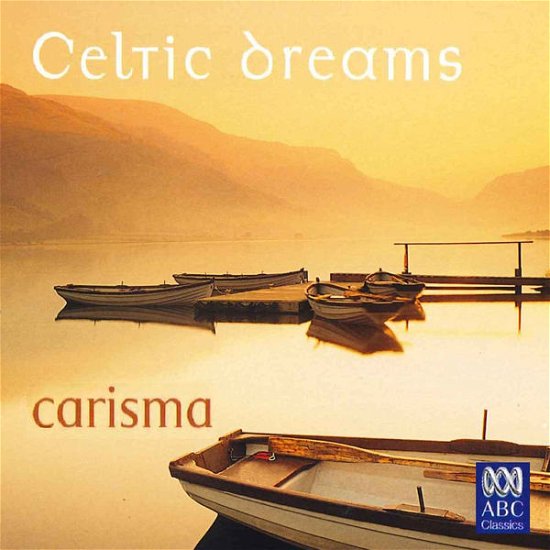 Celtic Dreams - Carisma - Musikk - IMT - 0028947632900 - 24. februar 2009