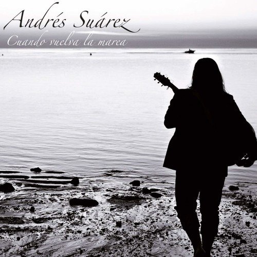 Cover for Andres Suarez · Cuando Vuelva La Marea (LP) (2019)