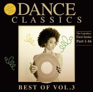 Dance Classics Best of 3 - Various Artists - Musique - Universal - 0600753345900 - 10 juin 2011