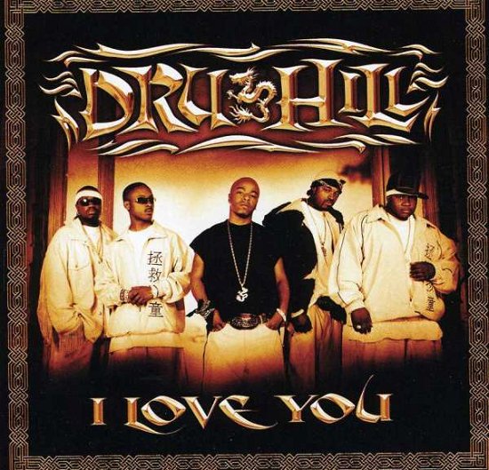 Cover for Dru Hill · I Love You / I Should Be (CD)