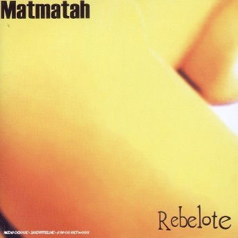 Cover for Matmatah · Rebelote (CD) (2022)